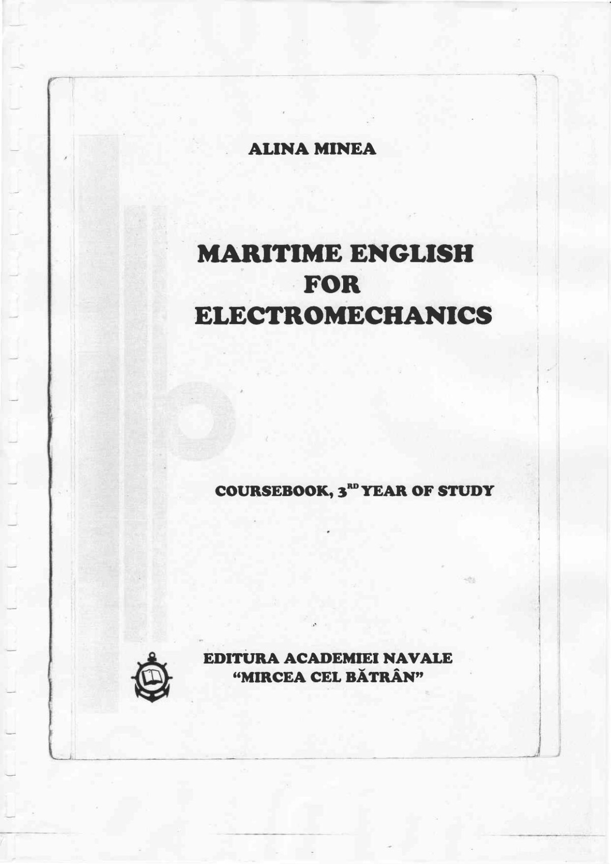 Maritime English For Electromechanics Coursebook 3rd Year Of Study Alina Minea