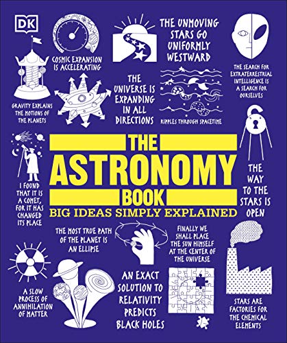 The Astronomy Book Dk Big Ideas Illustrated Dk