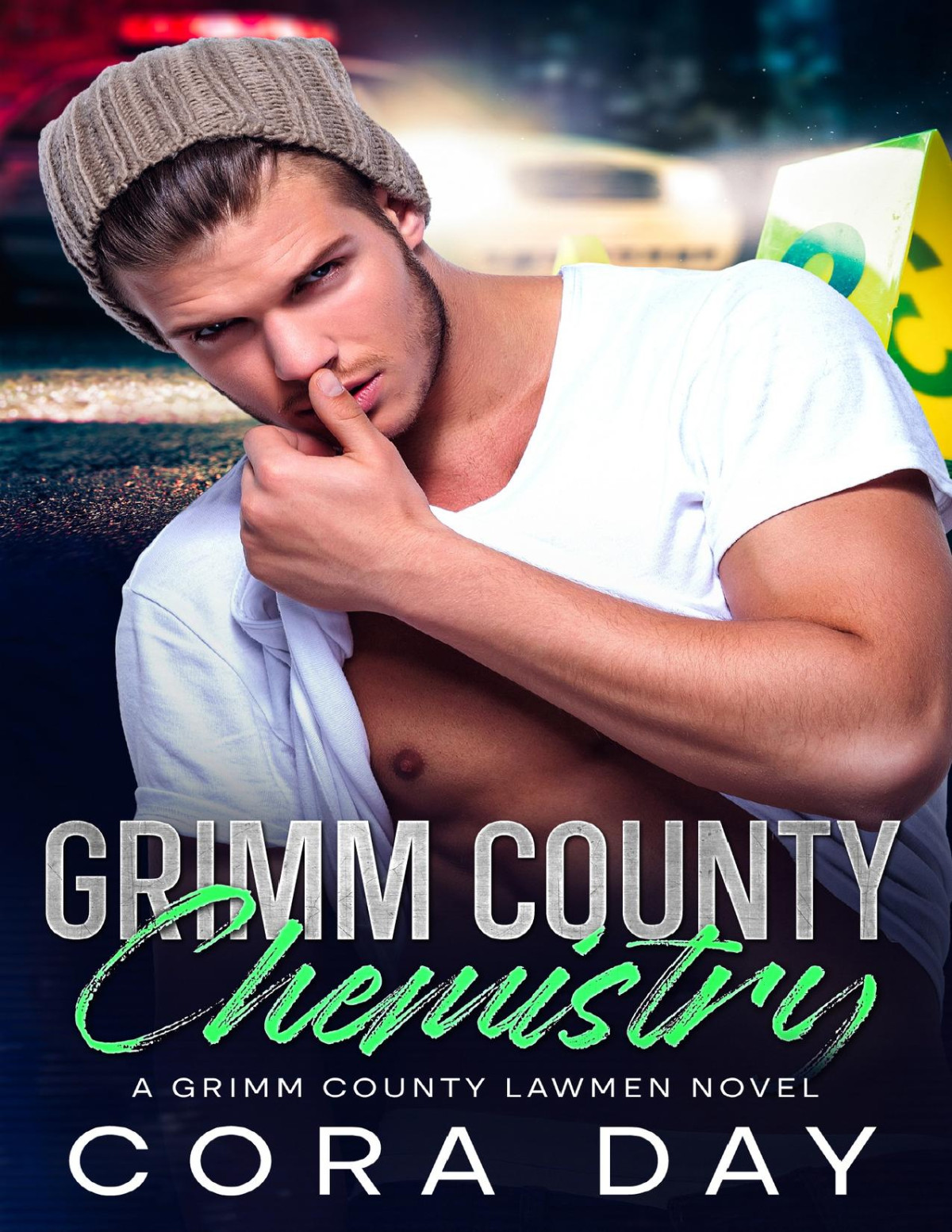 Grimm County Chemistry A Steamy Small Town Romance Grimm County Lawmen Book 3 Cora Day