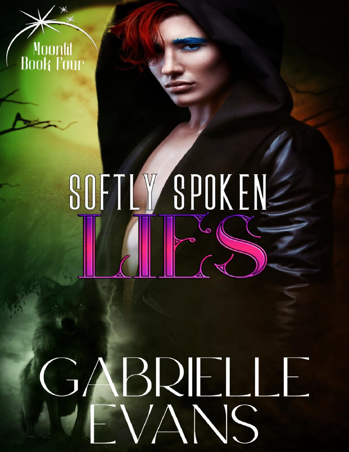 Softly Spoken Lies Moonlit Book 4 2nd Ed 2024 2nd Gabrielle Evans