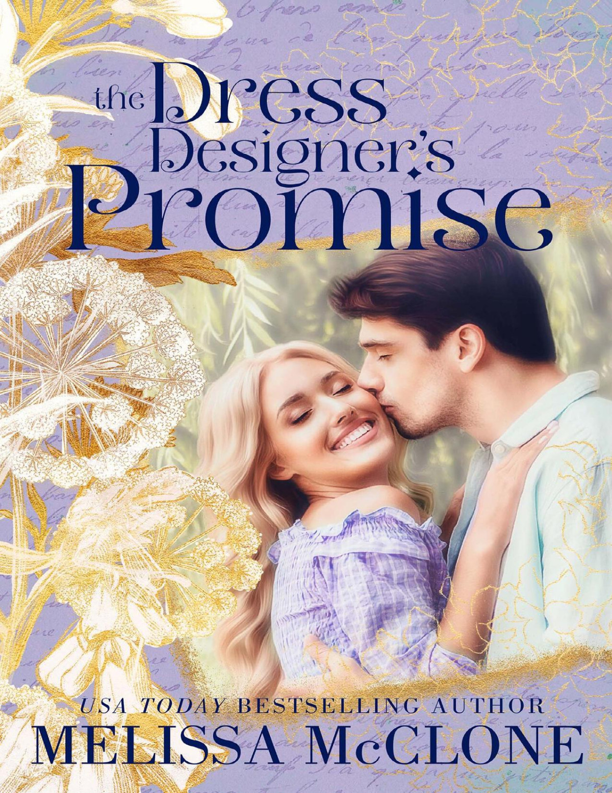 The Dress Designers Promise Wedding Bliss Book 2 Melissa Mcclone
