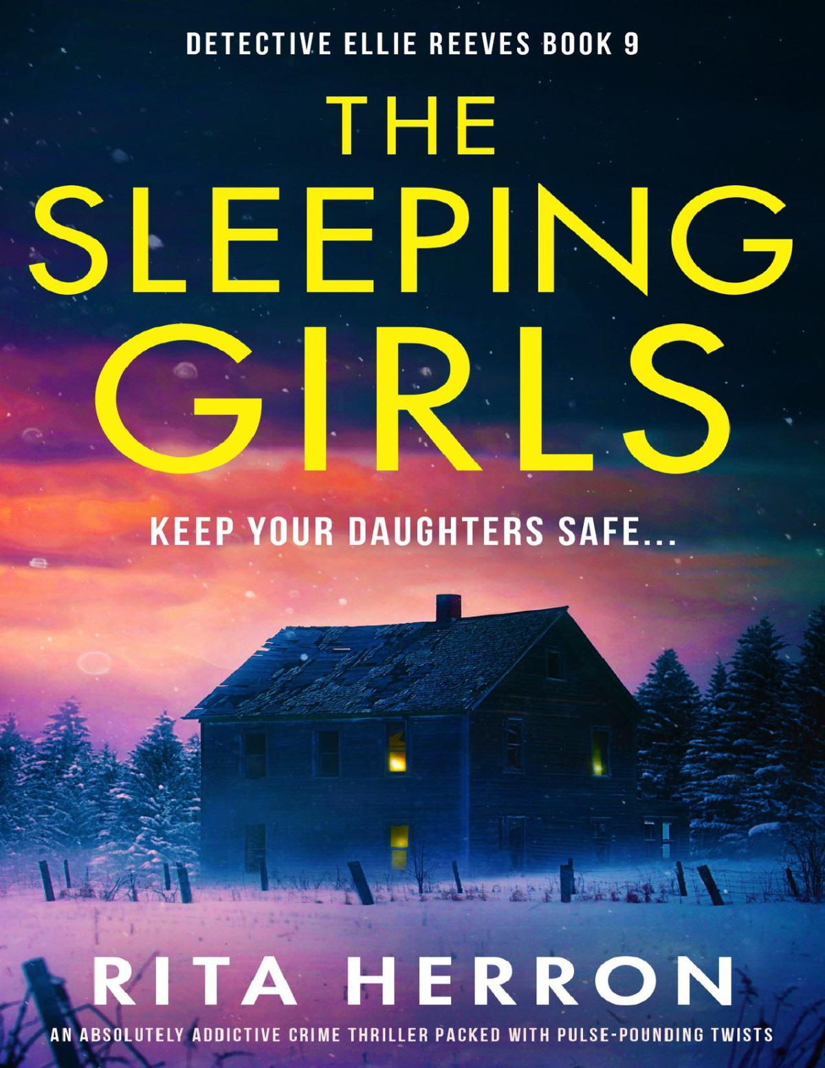 The Sleeping Girls An Absolutely Addictive Crime Thriller Packed With Pulsepounding Twists Detective Ellie Reeves Book 9 Rita Herron