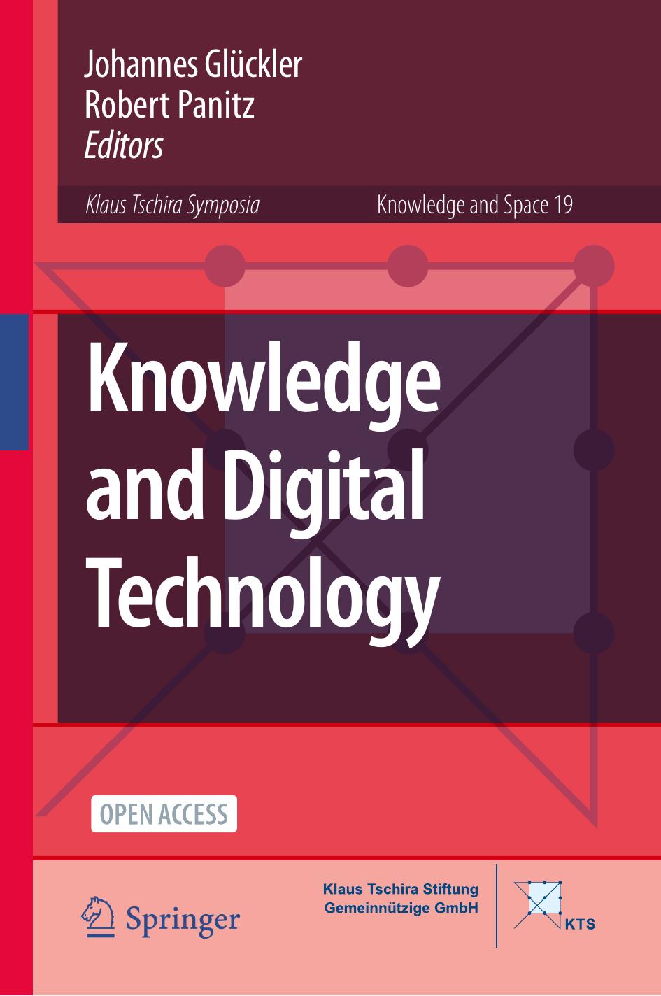 Knowledge And Digital Technology 1st Edition Johannes Glckler