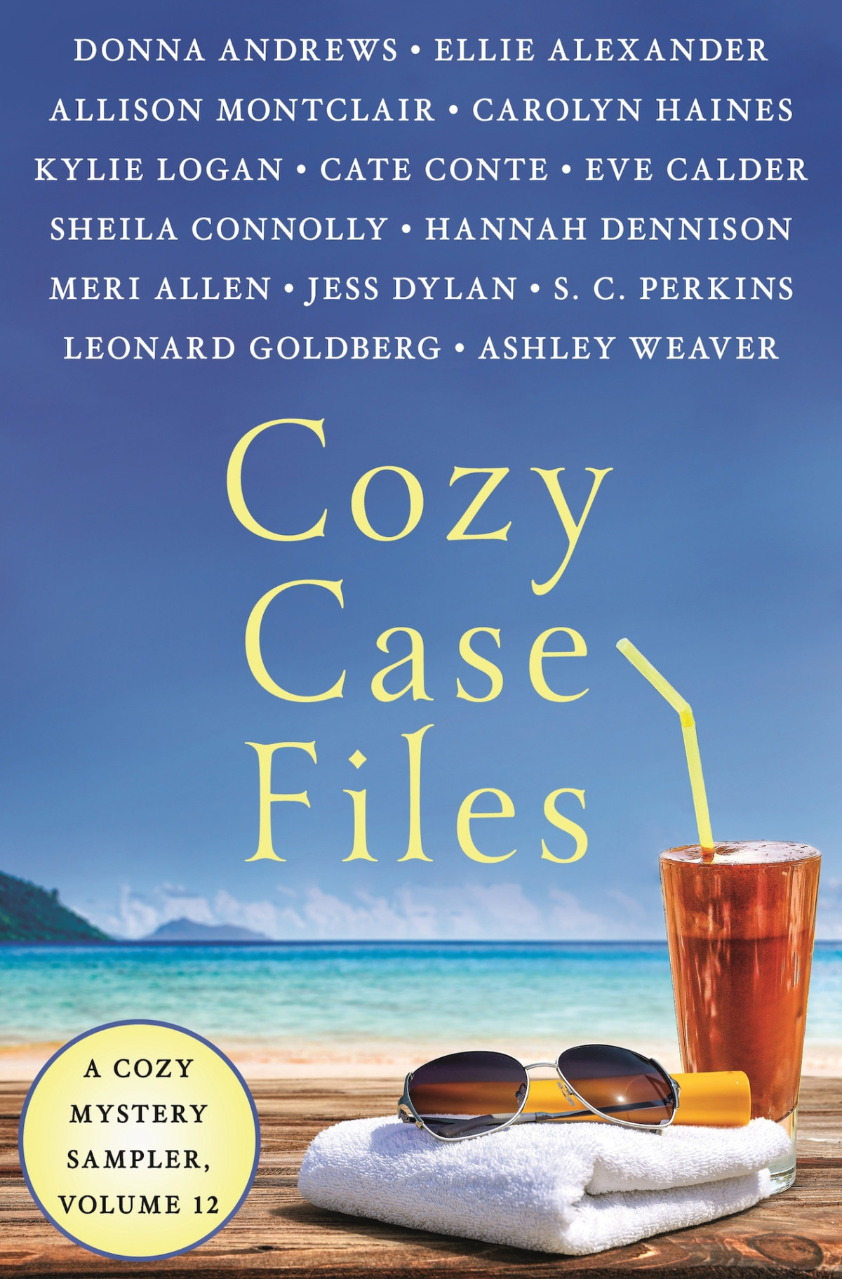 Cozy Case Files A Cozy Mystery Sampler Volume 12 Weaver Ashley Perkins