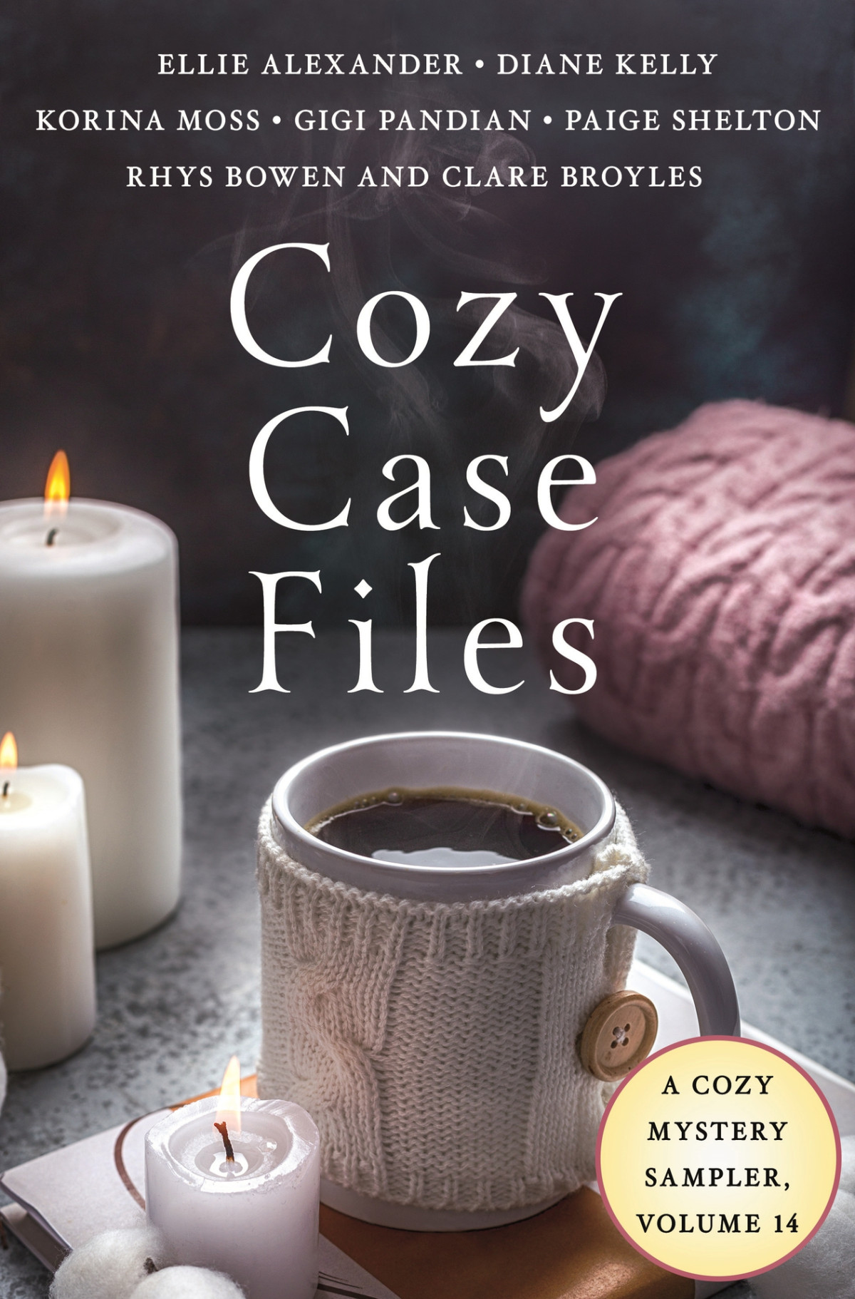 Cozy Case Files Cozy Mystery Sampler Volume 14 Broyles Clare Bowen