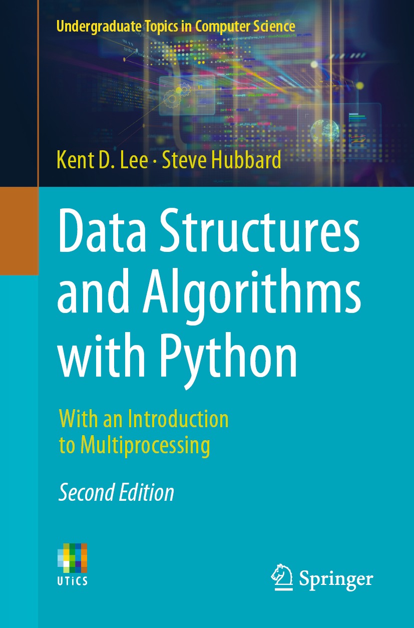 Data Structures And Algorithms With Python 1st Kent D Lee Steve Hubbard