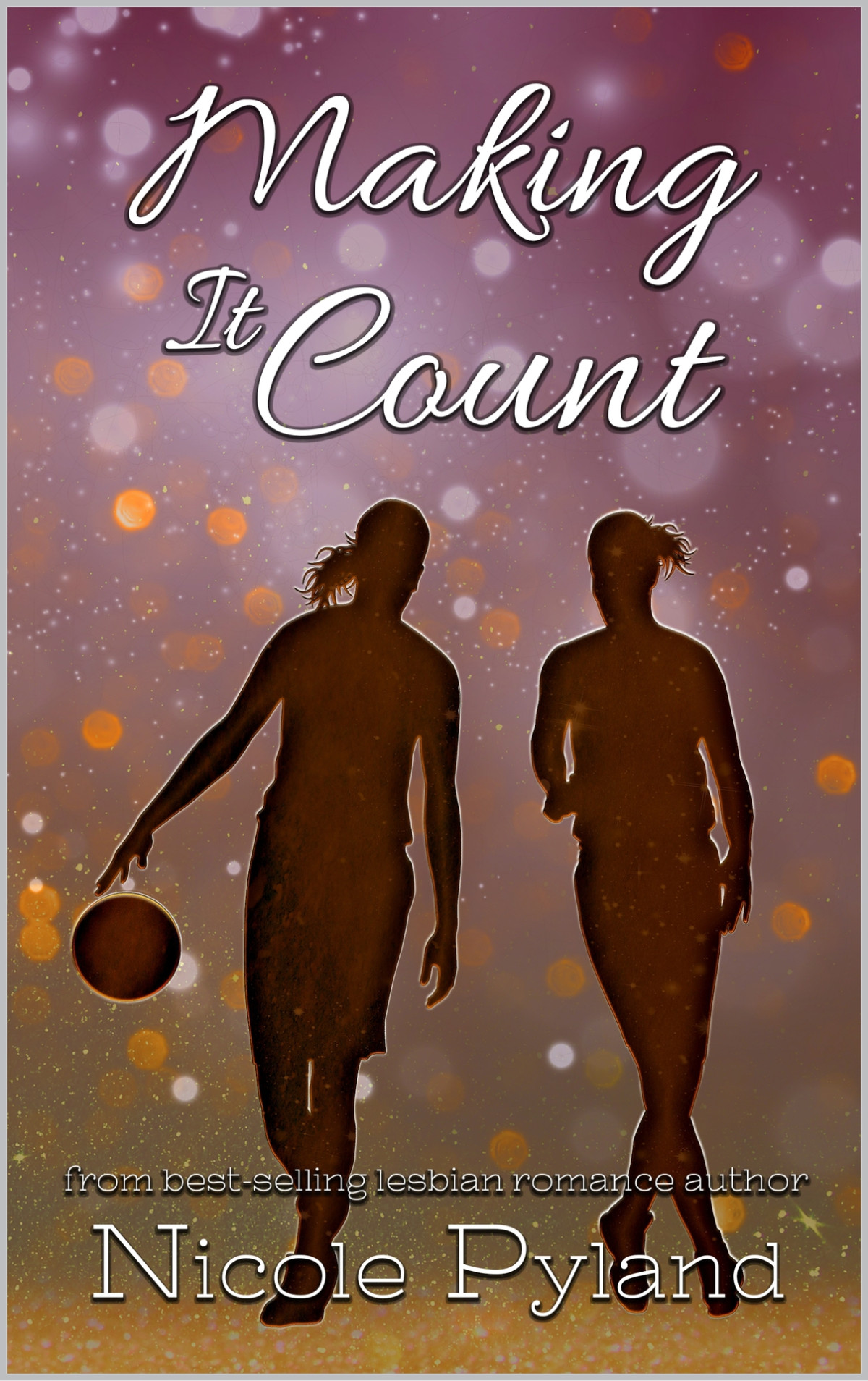 Making It Count Sports Book 5 Nicole Pyland