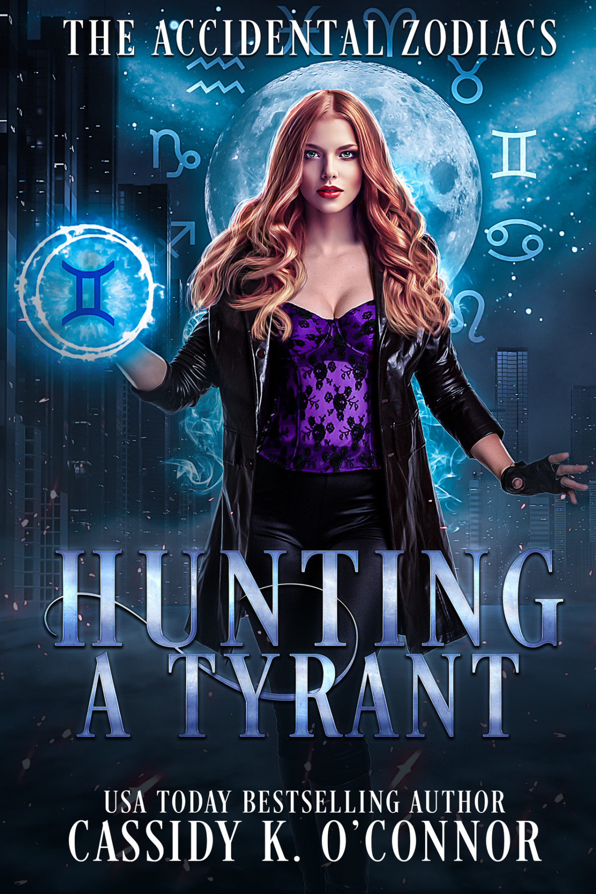 Hunting A Tyrant The Accidental Zodiacs Oconnor Cassidy K