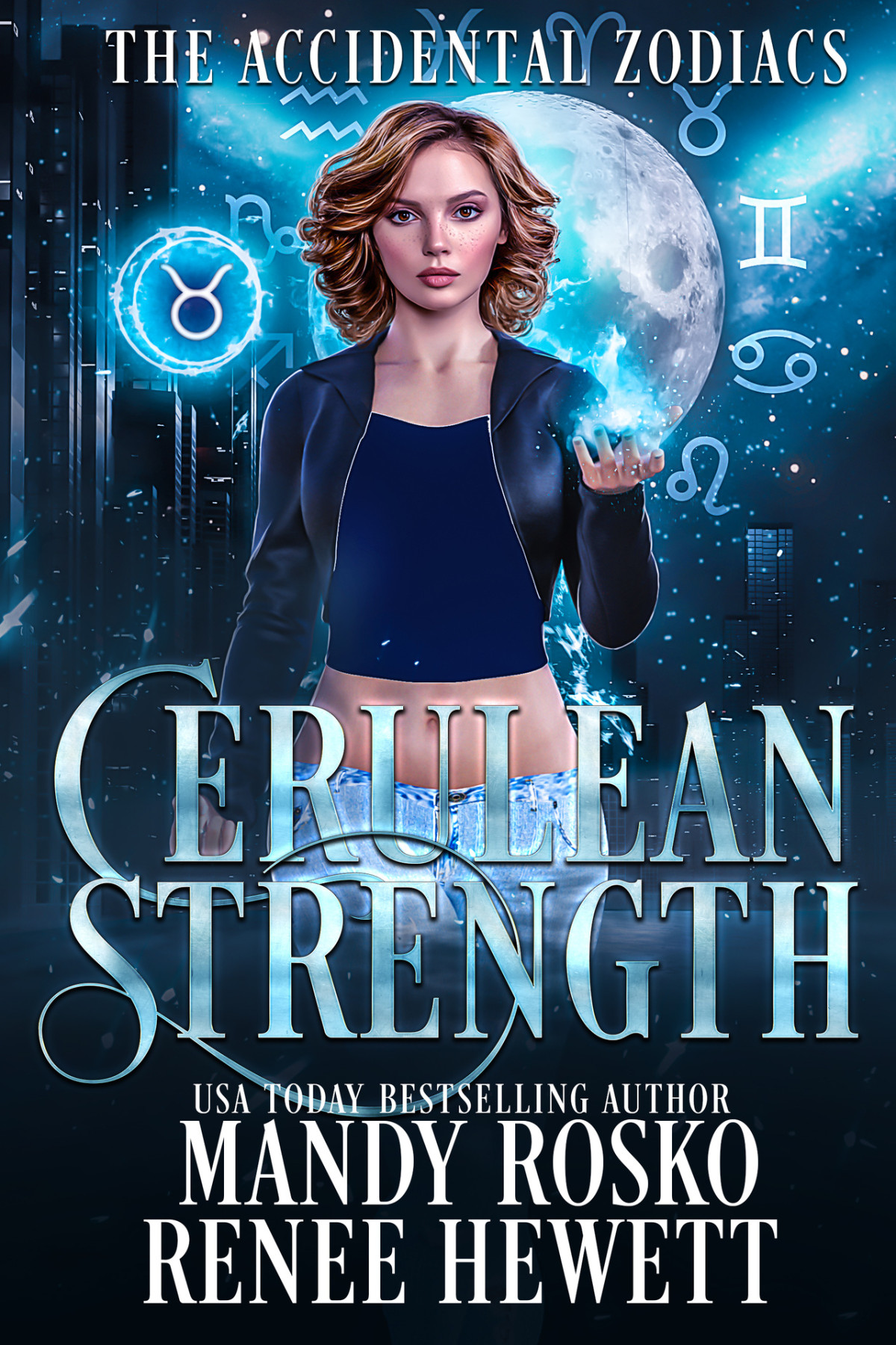 Cerulean Strength The Accidental Zodiacs Rosko Mandy Hewett