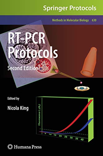 Rtpcr Protocols Second Edition Methods In Molecular Biology 630 2nd Ed 2010 Nicola King