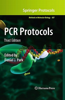 Pcr Protocols Methods In Molecular Biology 687 3rd Ed 2011 Daniel J Park