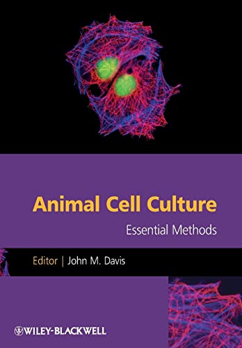 Animal Cell Culture Essential Methods 1st Edition John M Davis