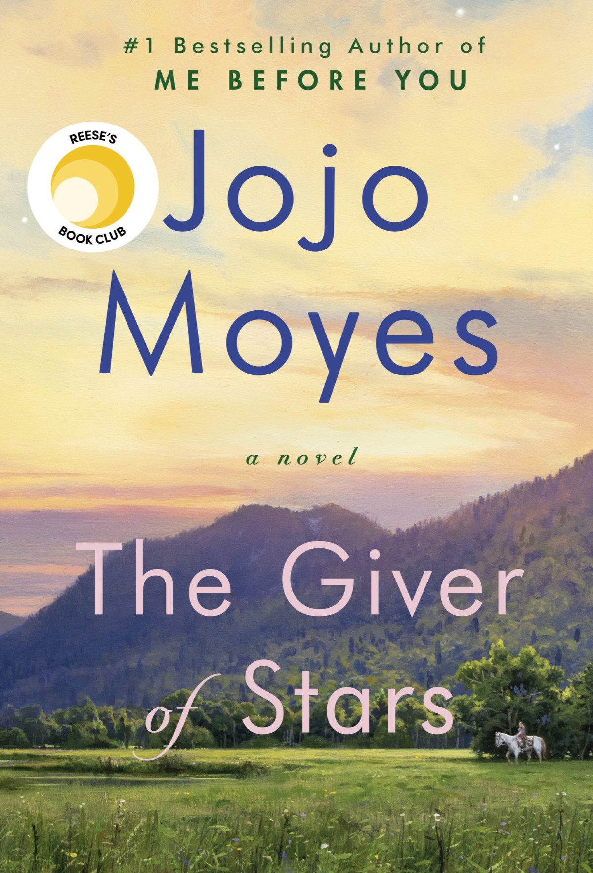 The Giver Of Stars Jojo Moyes