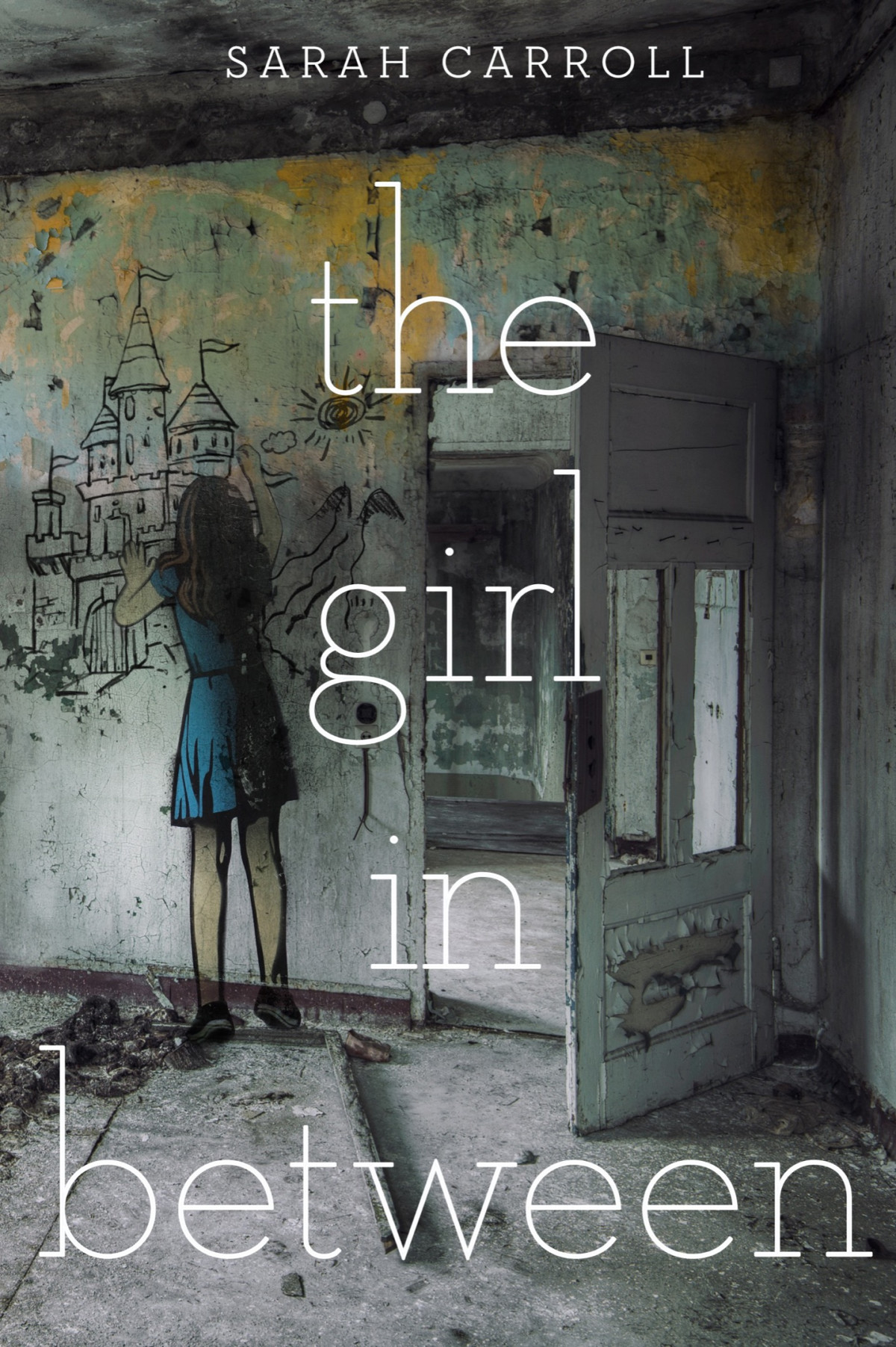 The Girl In Between Sarah Carroll