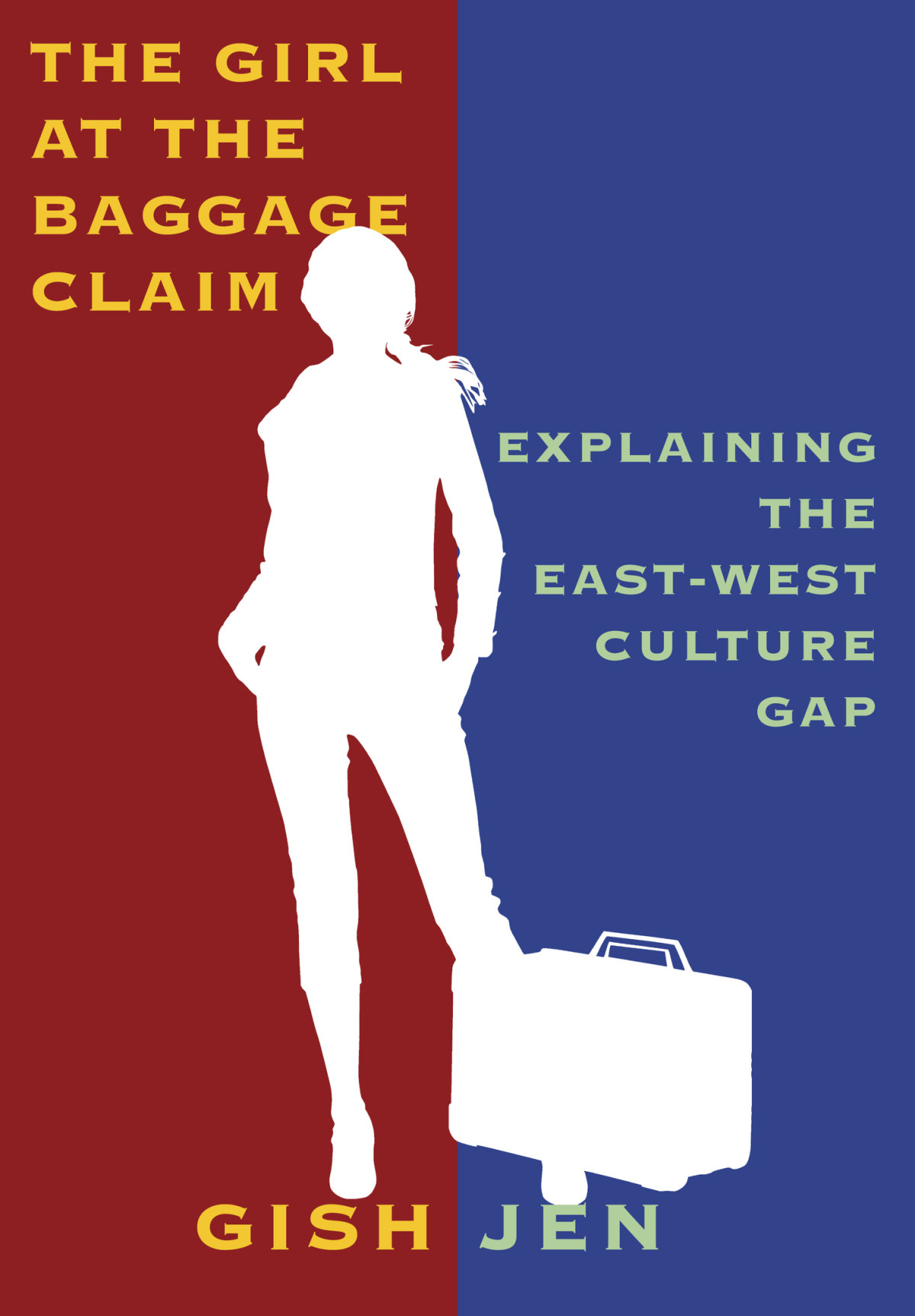 The Girl At The Baggage Claim Gish Jen