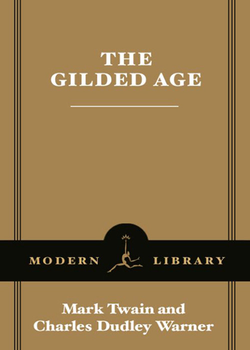 The Gilded Age Mark Twain