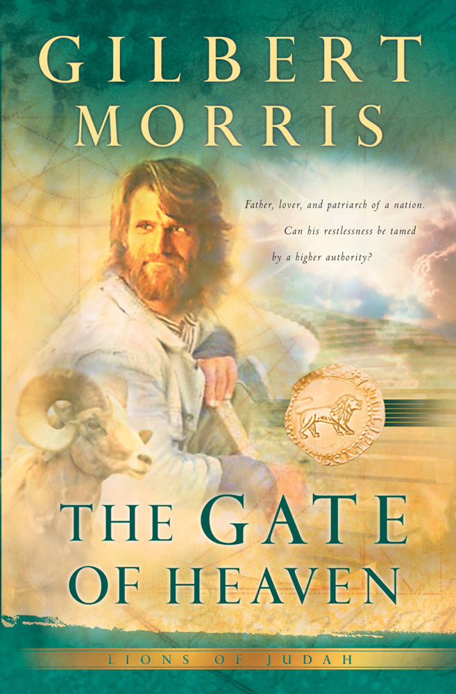 The Gate Of Heaven Lions Of Judah Book 3 2nd Edition Morris