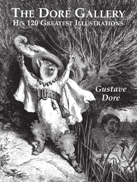 The Dor Gallery His 120 Greatest Illustrations 2nd Edition Dor