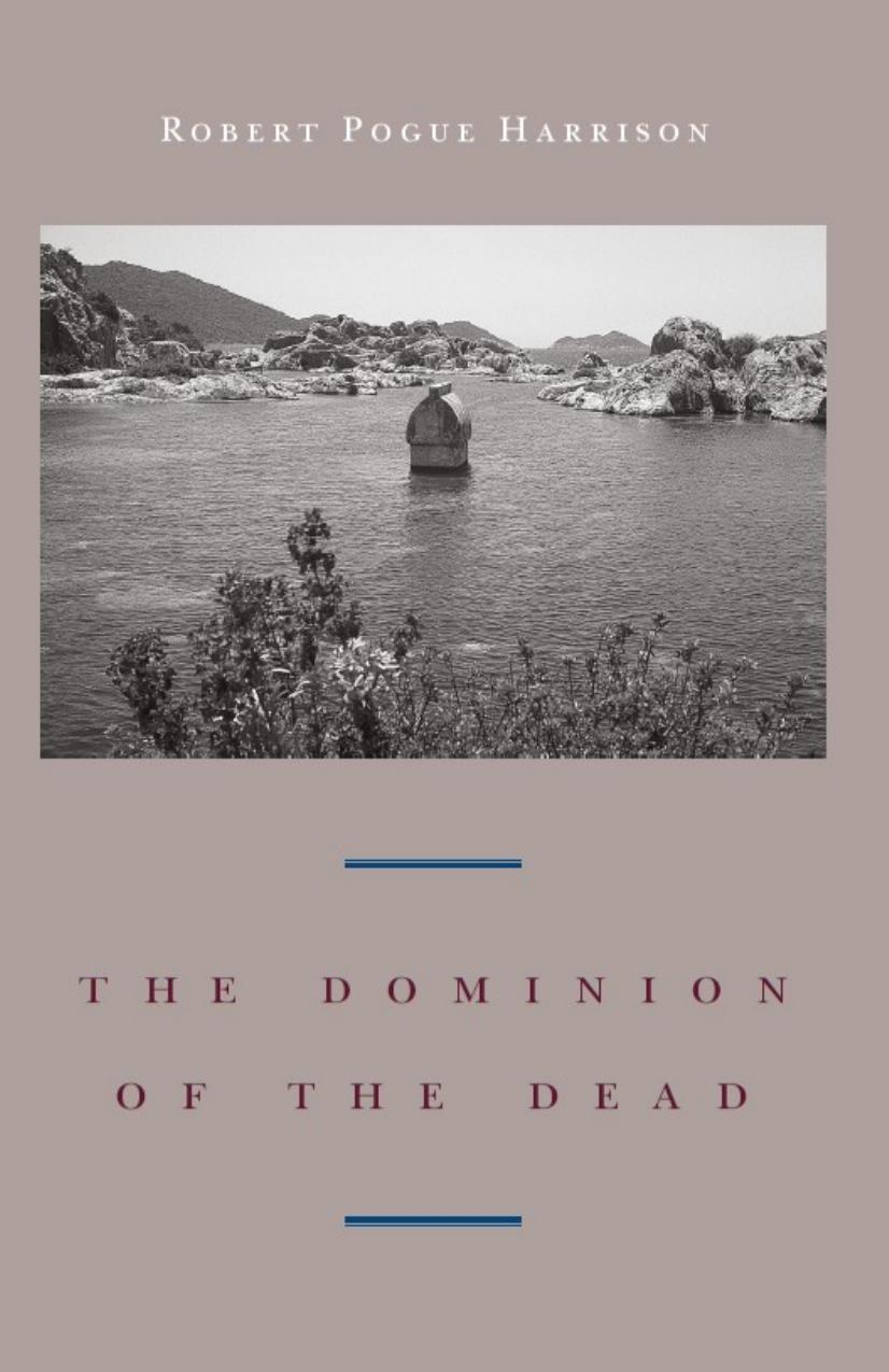The Dominion Of The Dead Harrison Robert Pogue