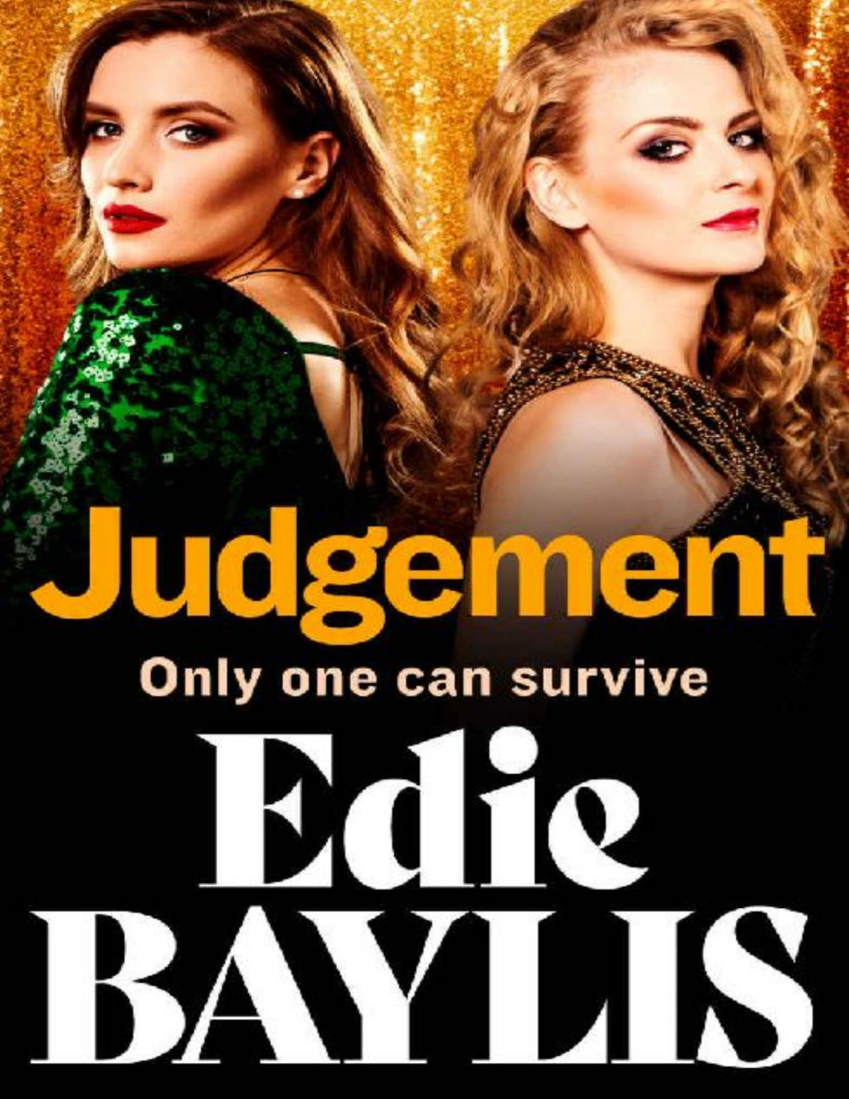 Judgement Edie Baylis