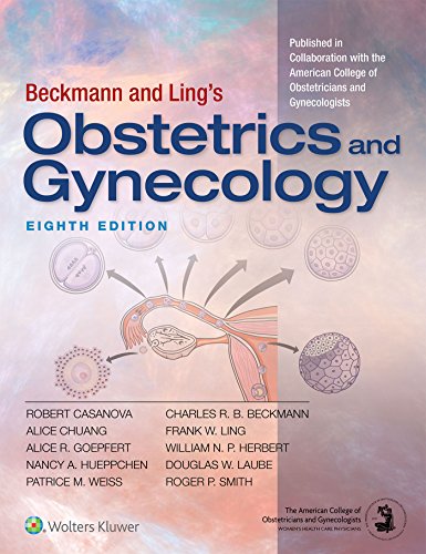 Beckmann And Lings Obstetrics And Gynecology 8th Edition Casanova