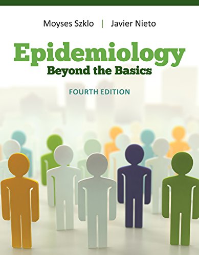 Epidemiology Beyond The Basics 4th Edition Szklo Moyses Nieto