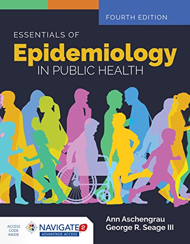 Essentials Of Epidemiology In Public Health 4th Edition Aschengrau