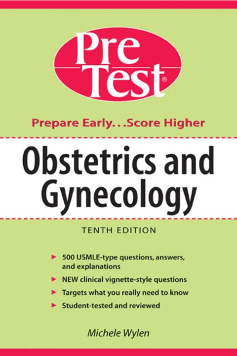Obstetrics Gynecology Pretest Selfassessment Review 10th Edition Wylen