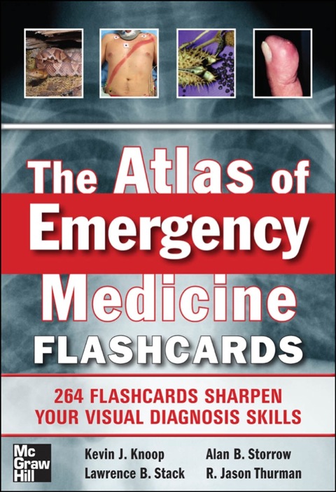 The Atlas Of Emergency Medicine 1st Edition Kevin Knoop Lawrence Stack