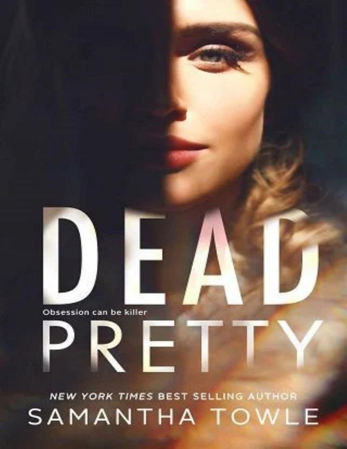 Dead Pretty Samantha Towle