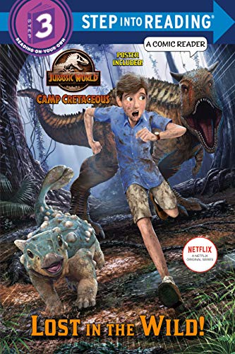 Lost In The Wild Jurassic World Camp Cretaceous Step Into Reading Behling