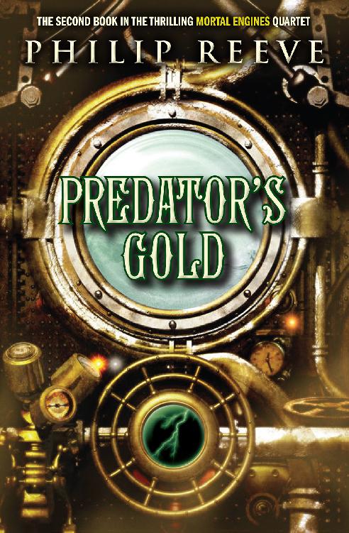 Predators Gold Philip Reeve