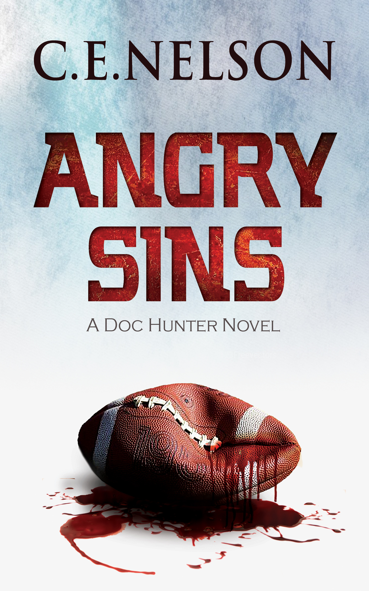 Angry Sins Doc Hunter Murder Mystery Series Book 1 Ce Nelson