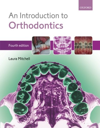 An Introduction To Orthodontics 4th Edition Laura Mitchell