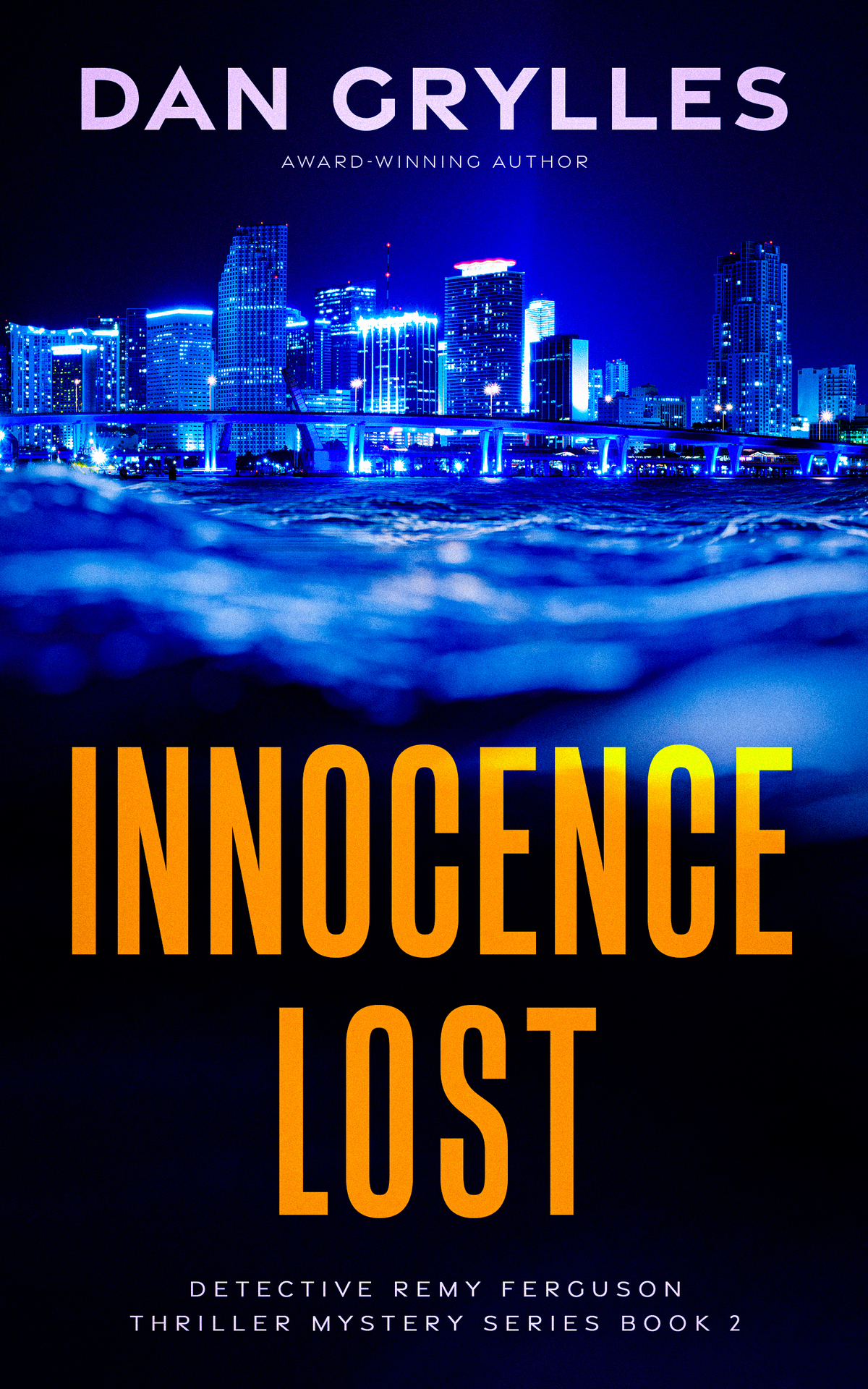 Innocence Lost Dan Grylles