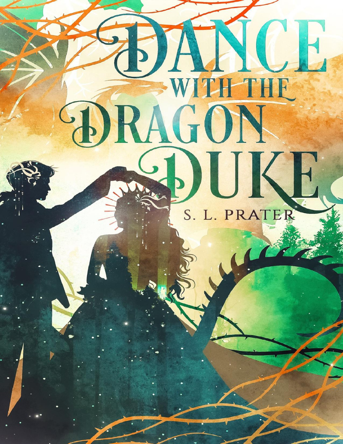 Dance With The Dragon Duke Gaslamp Fantasy Romance S L Prater