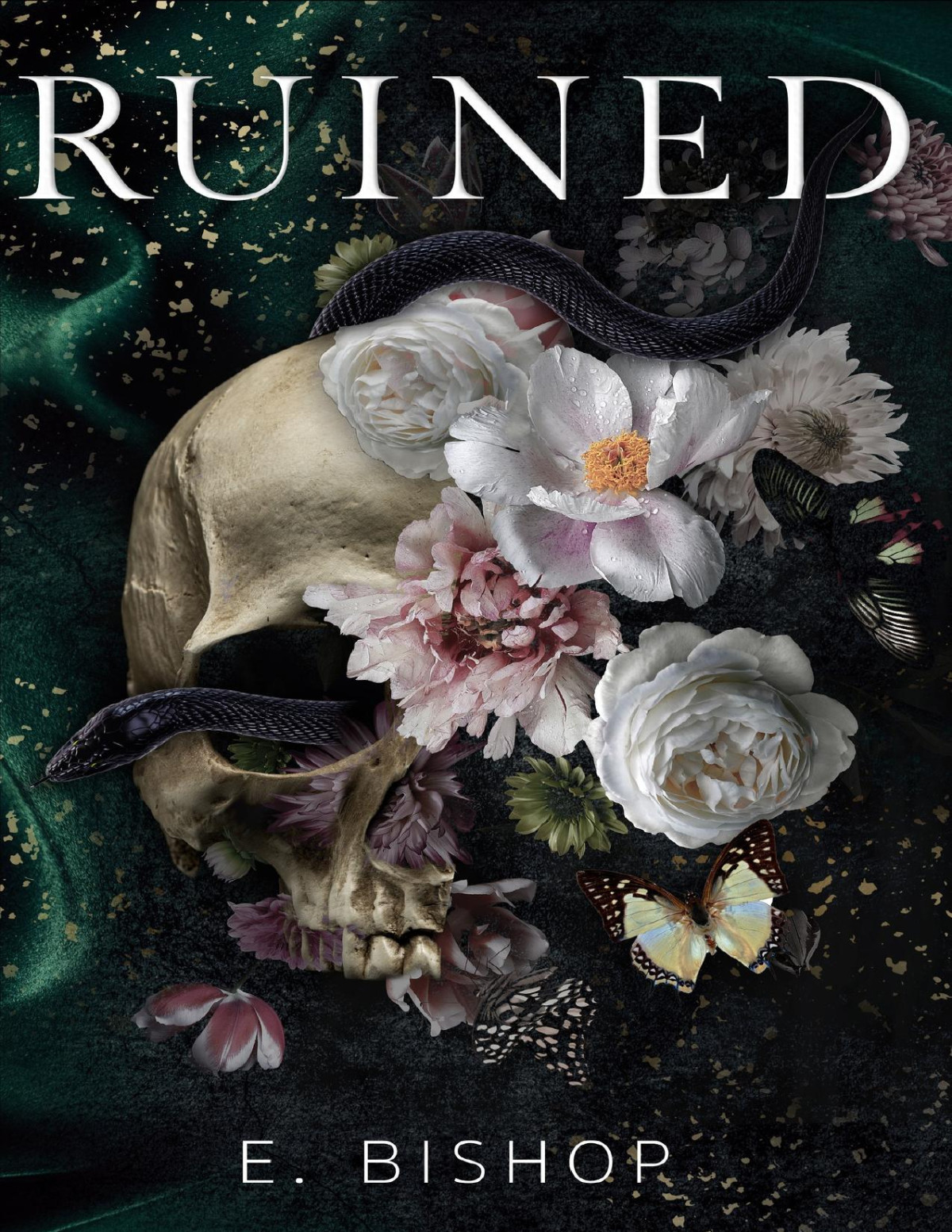 Ruined A Dark Reverse Harem Bully Romance E Bishop