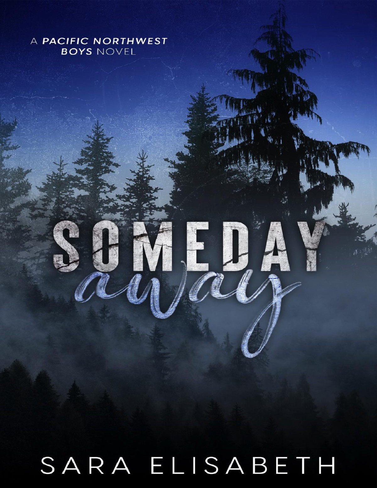 Someday Away Sara Elisabeth
