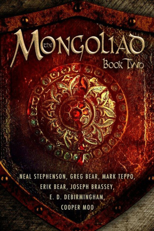 The Mongoliad Book Two Neal Stephenson