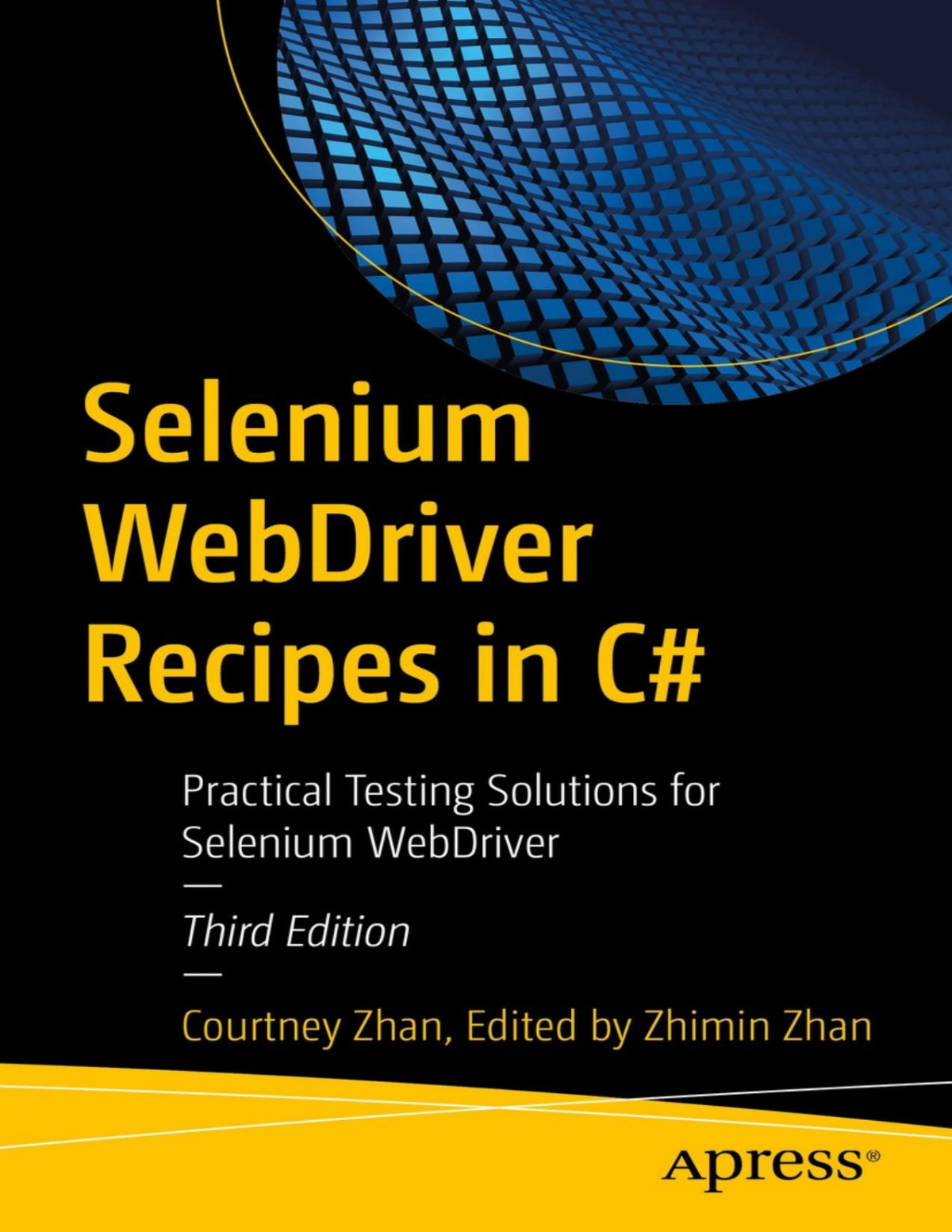 Selenium Webdriver Recipes In C Third Edition 3 Converted Courtney Zhan