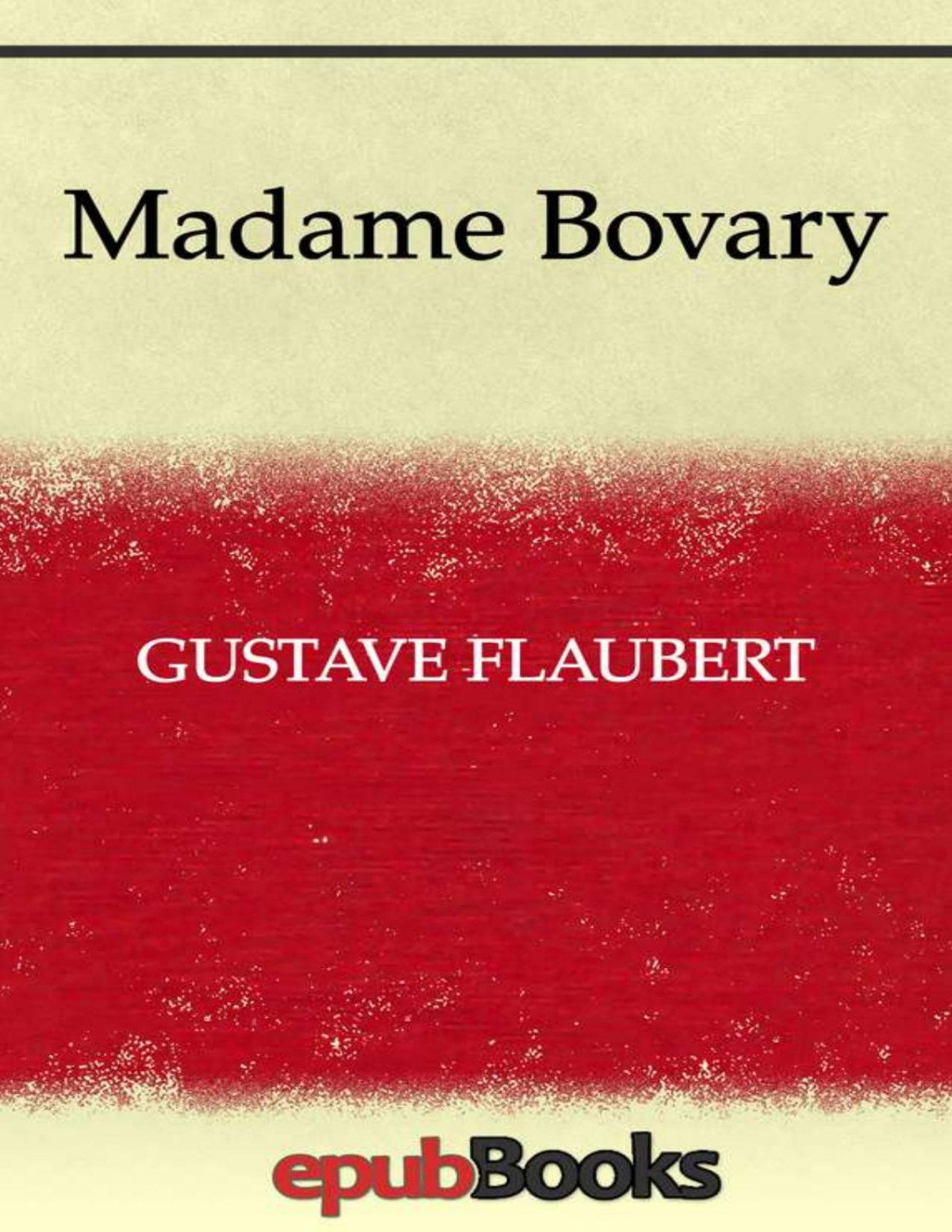 Madame Bovary Gustave Flaubert