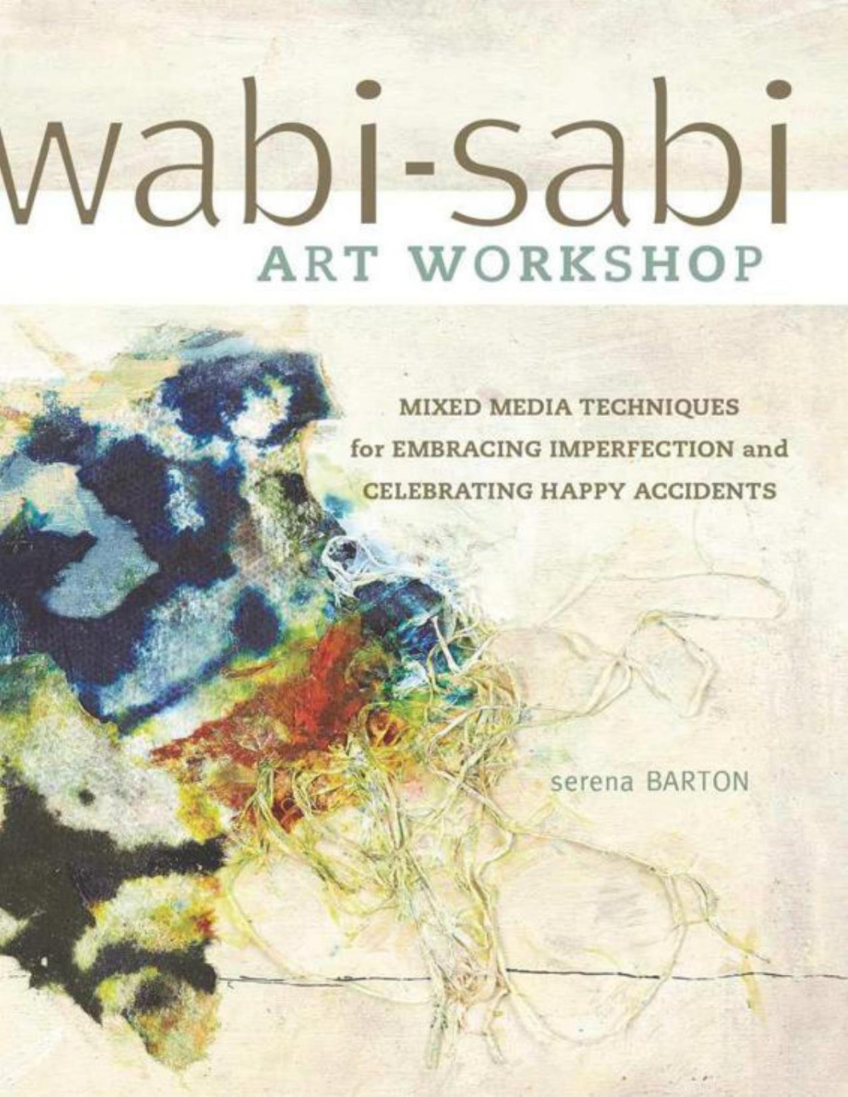 Wabisabi Art Workshop Barton Serena