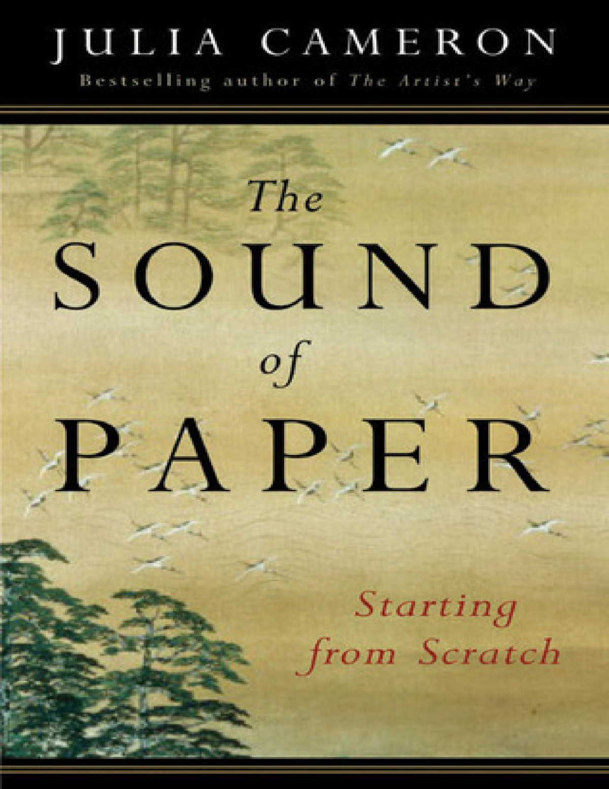 The Sound Of Paper Julia Cameron
