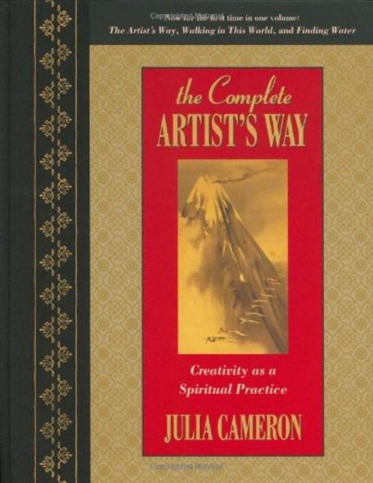The Complete Artists Way Creativity As A Spiritual Practice Julia Cameron