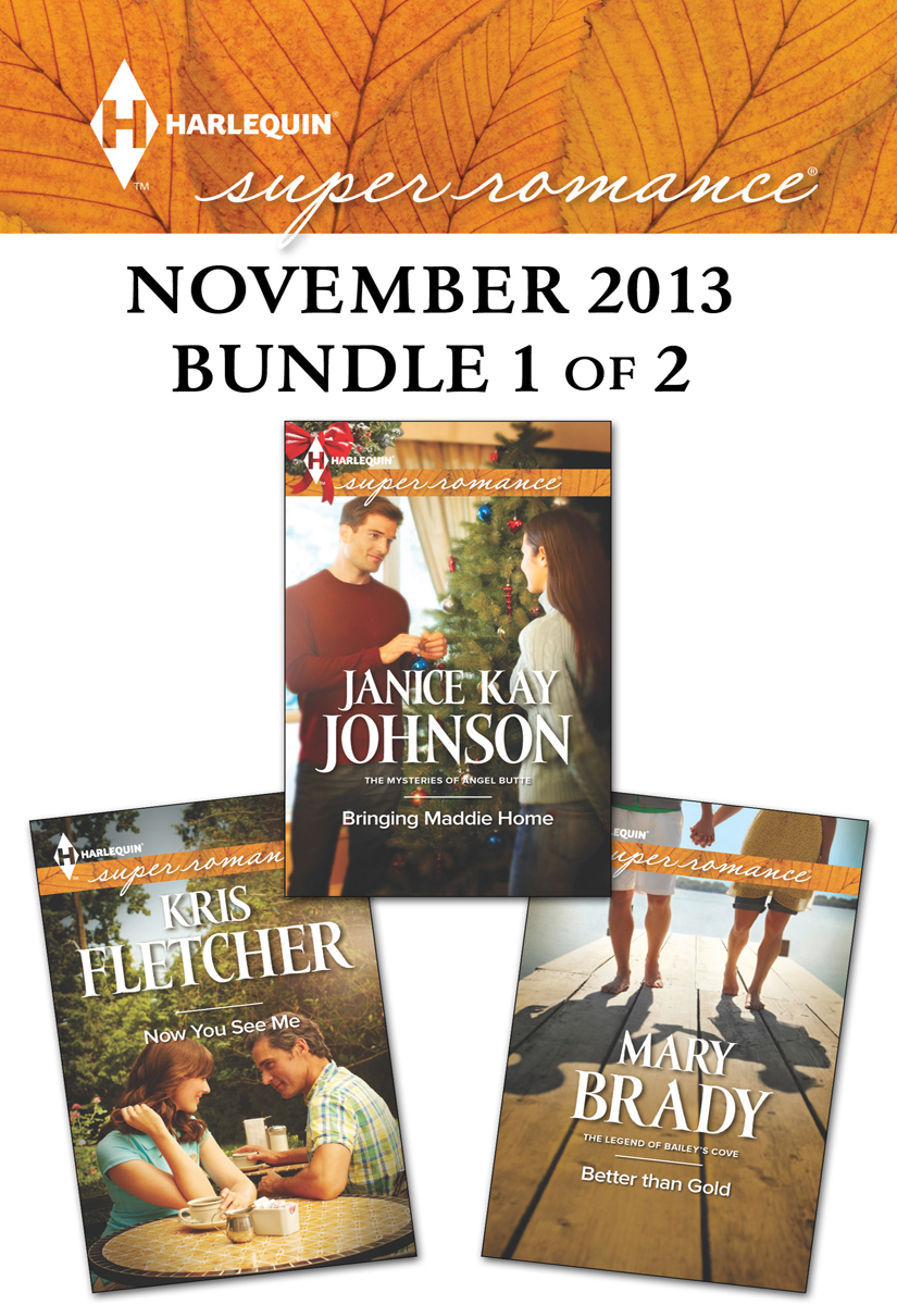 Harlequin Superromance November 2013 Bundle 1 Of 2 Mary Brady Kris Fletcher Janice Kay Johnson