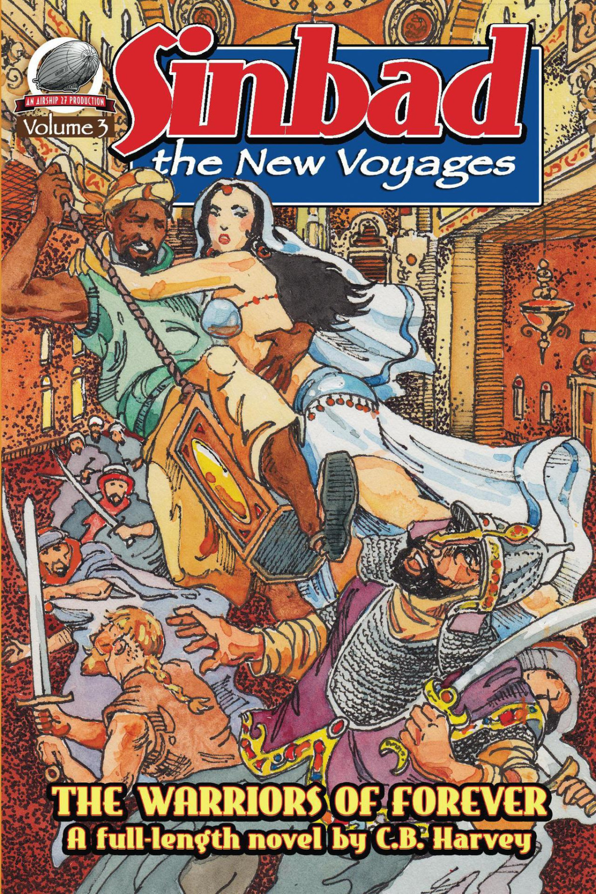 Sinbad The New Voyages Volume 3 The Warriors Of Forever Conahan