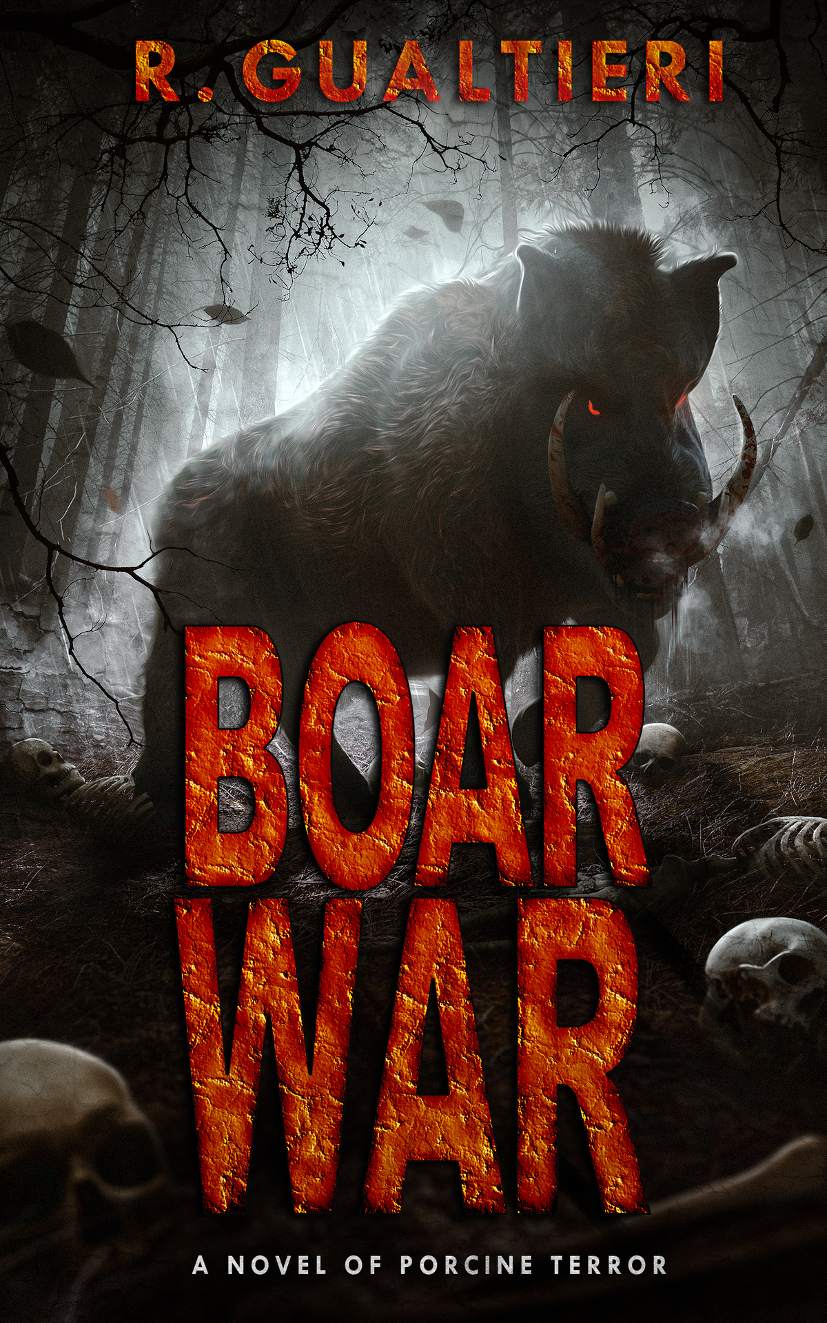 Boar War A Cryptid Thriller R Gualtieri