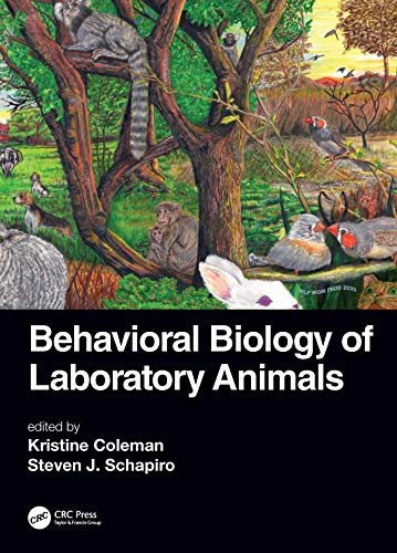Behavioral Biology Of Laboratory Animals 1st Edition Taylor Francis Group