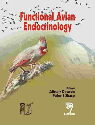 Functional Avian Endocrinology 1st Edition Alistair Dawson Peter J Sharp