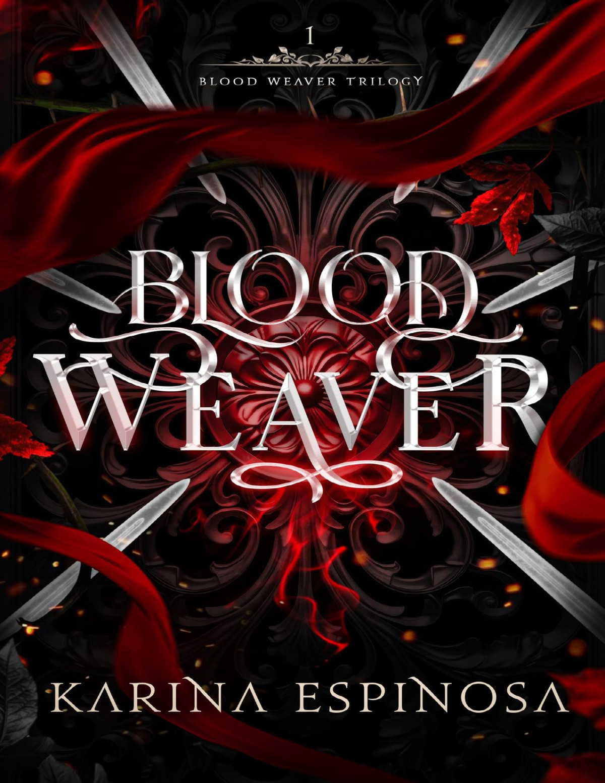Blood Weaver Blood Weaver Trilogy Book 1 Karina Espinosa